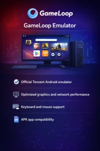 GameLoop Emulator GameLoop Android Emulator Features Infographics